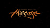 Mirage: Arcane Warfare