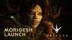 Paragon – Morigesh Cinematic Launch Trailer