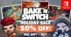 Bake n Switch is Back and Half Off on Nintendo Switch in Europe this Holiday!