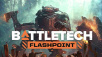 Battletech Flashpoint привнесет в вашу жизнь еще больше робо-боли