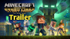 First Trailer for Minecraft: Story Mode - Season Two Ahead of Season Premiere on July 11