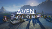 Aven Colony приземлится 25 июля