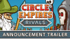 Circle Empires Rivals Open Beta!