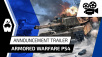Armored Warfare Coming to PS4 in Early 2018