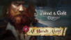 Blood & Gold: Caribbean – All Hands Ahoy Free DLC and Video