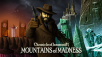 ADVENTURE MOUNTAINS OF MADNESS ANNOUNCED