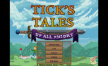 Ticks Tales: Up All Knight