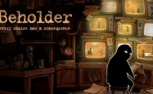 Обзор игры Beholder (Соглядатай)