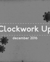 We Happy Few – Clockwork Update