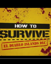 How to Survive: El Diablo Islands – DLC live on STEAM