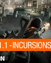 Tom Clancys The Division Incursions Update Now Out