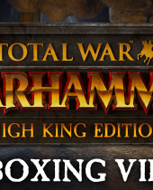 Total War: Warhammer High King Edition Unboxed Dwarfen-style with Shotguns, Quaffing and Throwing Axes