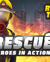 RESCUE: Heroes in Action - Die spannende Feuerwehr-Strategie-Simulation ist ab sofort auch für Moblie-Geräte erhältlich