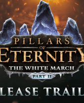 Pillars of Eternity: The White March – Part 2 Available Today