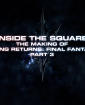 Inside the Square - The Making of Lightning Returns: Final Fantasy XIII Part 3 Unveiled