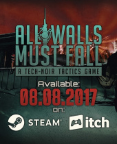 All Walls Must Fall Releases on Steam Early Access and itch.io
