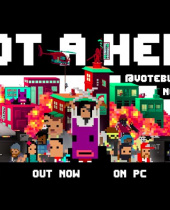 Not a Hero Out Now, Ushering in a Violent Today for a Better Tomorrow
