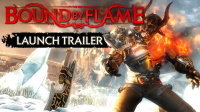 Bound by Flame Launch Trailer