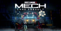 Just Cause 3: Mech Land Assault Available Now for Season Pass Holders