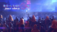After A Rocky Start, Re-Legion Releases Massive Update, Called Holy Wars