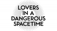 Lovers in a Dangerous Spacetime