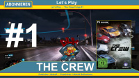 The Crew (PC) - First Look Lets PLay DLH.Net