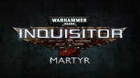 Warhammer 40,000: Inquisitor – Martyr