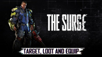 The Surge – New Target, Loot, and Equip Trailer