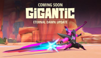 Gigantic Launching Major Eternal Dawn Update