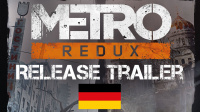 Metro Redux: Launch-Trailer veröffentlicht