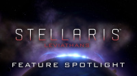 Stellaris: Leviathans Feature Spotlight Video Released