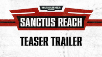 Warhammer 40,000: Sanctus Reach Coming to PC Later This Year