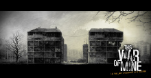 Krieg aus Zivilisten-Sicht - Trailer zum Antikriegsspiel This War Of Mine