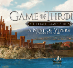 Game of Thrones: A Telltale Games Series Episode 5 – A Nest of Vipers Coming Next Week