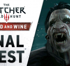 The Witcher 3: Wild Hunt – Blood and Wine Final Quest Trailer