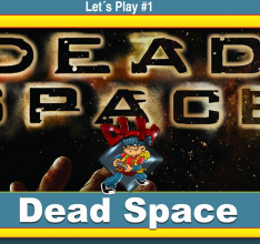 Let´s Play Dead Space #1