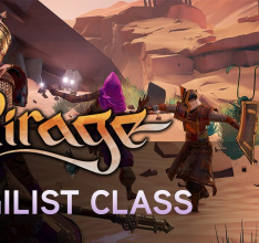 Introducing Mirage: Arcane Warfares Staunch Defender Class, The Vigilist