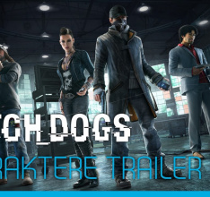 Watch Dogs Charakter-Trailer veröffentlicht
