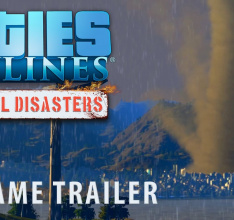 ​Cities: Skylines – Neuer Trailer für Natural Desasters