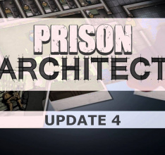 Prison Architect Update 4 Now Available
