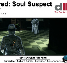  Murdered - Soul Suspect | DLH.Net Review