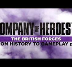 Company of Heroes 2: The British Forces – New Dev Diary From History to Gameplay
