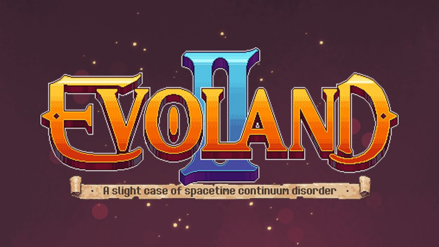 Evoland 2 Now Out on MacVideo Game News Online, Gaming News