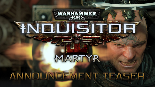 Warhammer 40,000: Inquisitor – Martyr AnnouncedVideo Game News Online, Gaming News